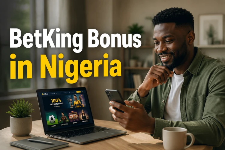 BetKing Bonus in Nigeria